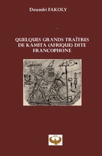 Comment sauver kamita de ses traitres