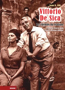 Vittorio de Sica : Les chemins du réalisme