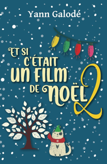 Et si c'était un film de Noël 2