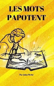 Livre - Les mots papotent
