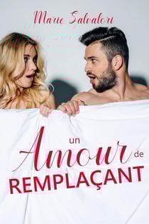 Un amour de remplaçant