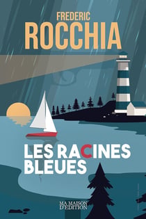 Les racines bleues