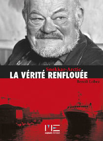 Skennar artic, la vérité renflouée