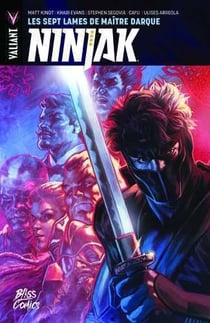 Ninjak Tome 5 : les sept lames de Maître Darque