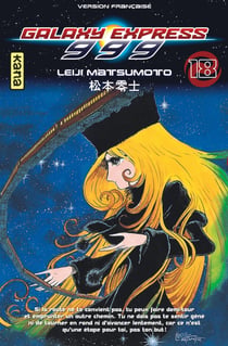 Galaxy express 999 Tome 18