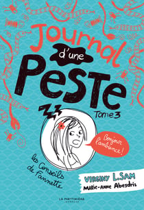 Journal d'une peste Tome 3 : bonjour l'ambiance !
