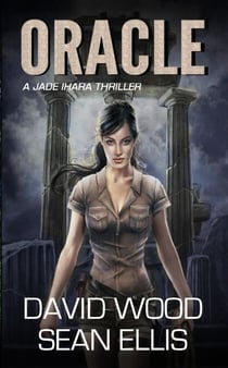 Oracle - Jade Ihara Adventures, #1