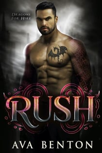 Rush - Dragons For Hire, #3