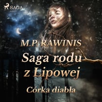 Saga rodu z Lipowej 25: Córka diabla