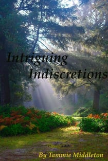 Intriguing Indiscretions