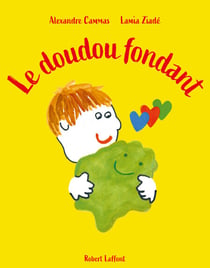 Le Doudou Fondant - Album jeunesse dès 5 ans