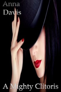A Mighty Clitoris