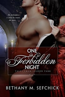One Forbidden Night - Tales From Seldon Park, #14