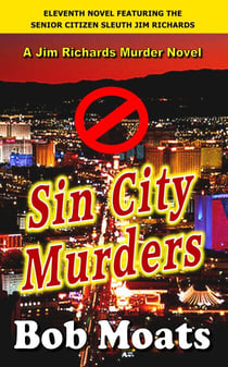 Sin City Murders - Jim Richards Murder Novels, #11