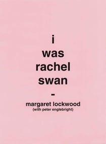 I Was Rachel Swan