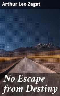 No Escape from Destiny - Exploring Fate and Time in the Golden Age of Science Fiction