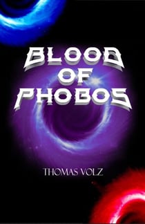 Blood of Phobos - Infinity Unleashed, #1
