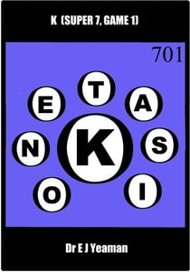 K  (Super 7, Game 1 - a New Word Game)