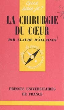 La chirurgie du cœur
