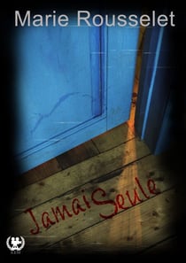 Jamais seule - Tome 1 - Un déménagement cauchemardesque : Quand le paranormal prend possession de votre vie