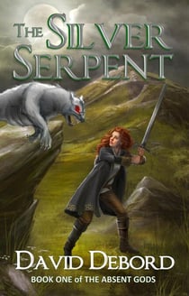 The Silver Serpent - The Absent Gods, #1