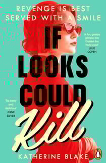 If Looks Could Kill - Martinis, Make-up . . . and Murder. The deliciously dark, hilariously twisted new crime novel