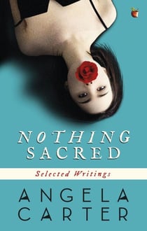 Nothing Sacred - Selected Writings
