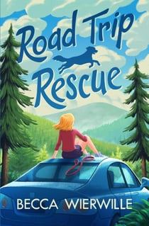 Road Trip Rescue - Road Trip Rescue, #1