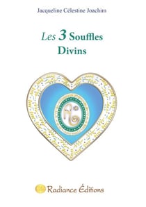 Les 3 Souffles Divins