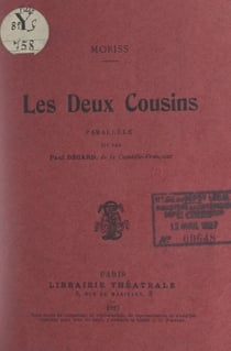 Les deux cousins - Parallèle dit par Paul Décard