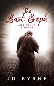 The Last Ereph and Other Stories