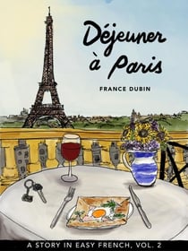 Déjeuner à Paris - Belles histoires à Paris, #2