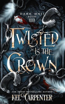 Twisted is the Crown - Dark Maji, #3