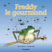 Freddy le gourmand - Album jeunesse