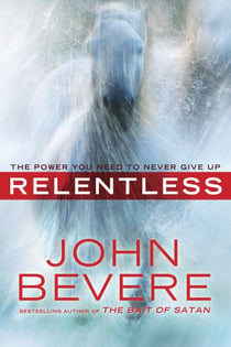 Relentless - The Power You Need to Never Give Up