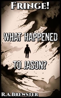 What Happened To Jason? - Fringe!