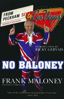 No Baloney - A Journey From Peckham To Las Vegas