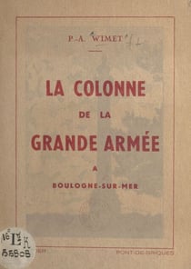 La colonne de la Grande Armée - À Boulogne-sur-Mer
