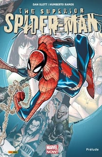 The Superior Spider-Man T00 - Prélude