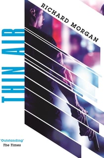 Thin Air - From the author of Netflix's Altered Carbon