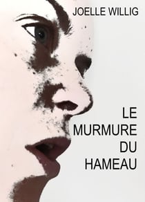 Le Murmure du hameau