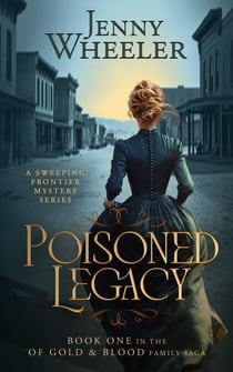 Poisoned Legacy - Of Gold & Blood, #1