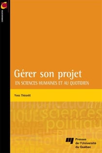 Gérer son projet - En sciences humaines et au quotidien