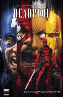 Deadpool - Deadpool massacre Marvel - Deadpool Massacre Marvel