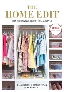 The Home Edit - Conquering the clutter with style: A Netflix Original Series – Season 2 now showing on Netflix
