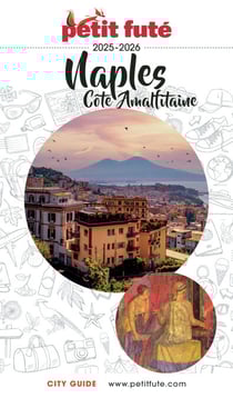 Guide Naples Et Côte Amalfitaine 2025/2026 Petit Futé