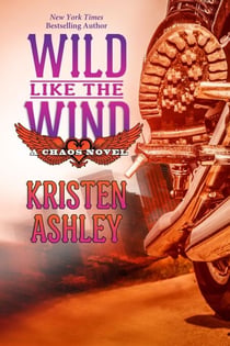 Wild Like the Wind - The Chaos Series, #1