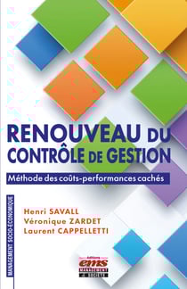 Renouveau du contrôle de gestion - Méthode des coûts-performances cachés