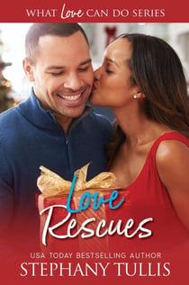 Love Rescues - What Love Can Do, #2