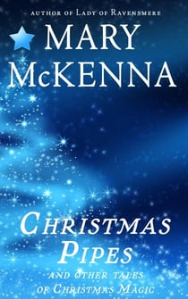 Christmas Pipes and Other Tales of Christmas Magic